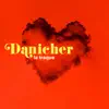 Danicher - La traque - Single